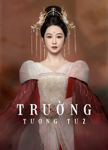 Trường Tương Tư 2